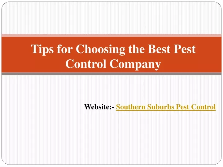 tips for choosing the best pest control company