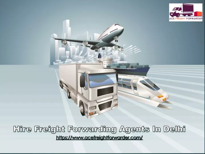 hire freight forwarding agents in delhi