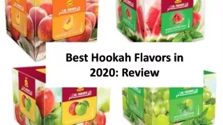 Best Hookah Flavors in 2020
