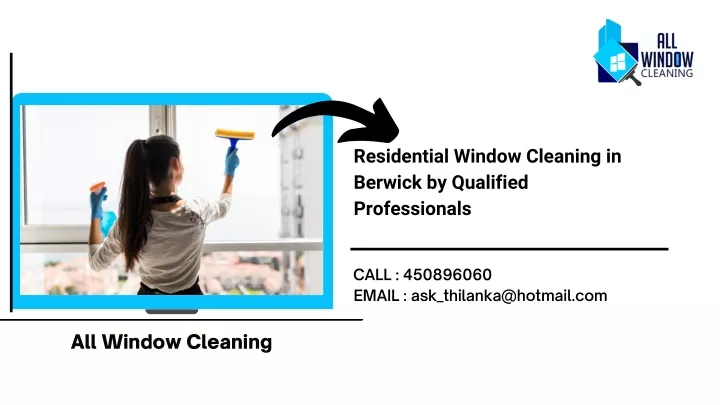 residential window cleaning in berwick