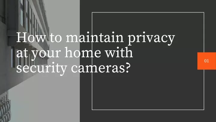 how to maintain privacy at your home with