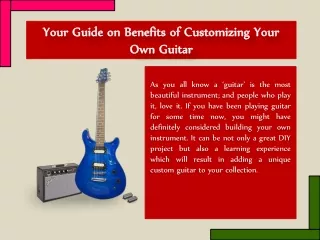 Your Guide on Benefits of Customizing Your Own Guitar