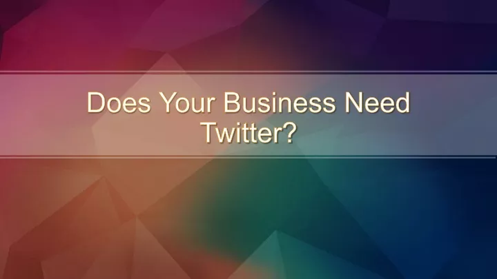 does your business need twitter