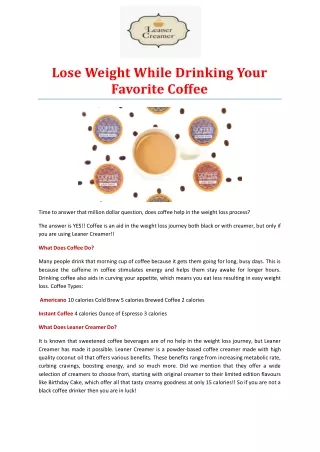 Lose Weight While Drinking Your Favorite Coffee