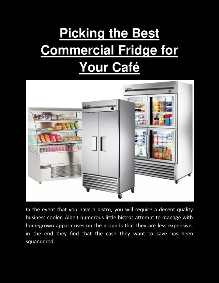 picking the best commercial fridge for your caf