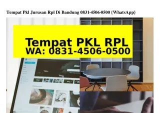 Tempat Pkl Jurusan Rpl Di Bandung 0831•4506•0500{WA}