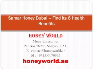 Samar Honey Dubai – Find Its 6 Health Benefits