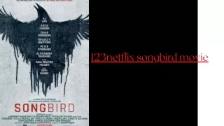 Get online HD 123netflix songbird movie for free.