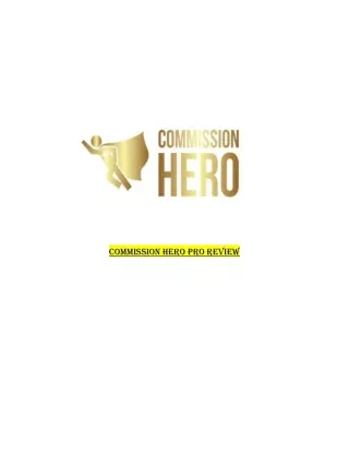 commission hero pro review