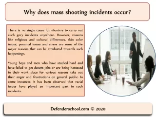 Why does mass shooting incidents occur?