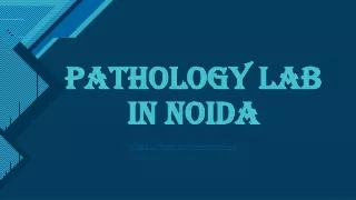 pathology lab in noida