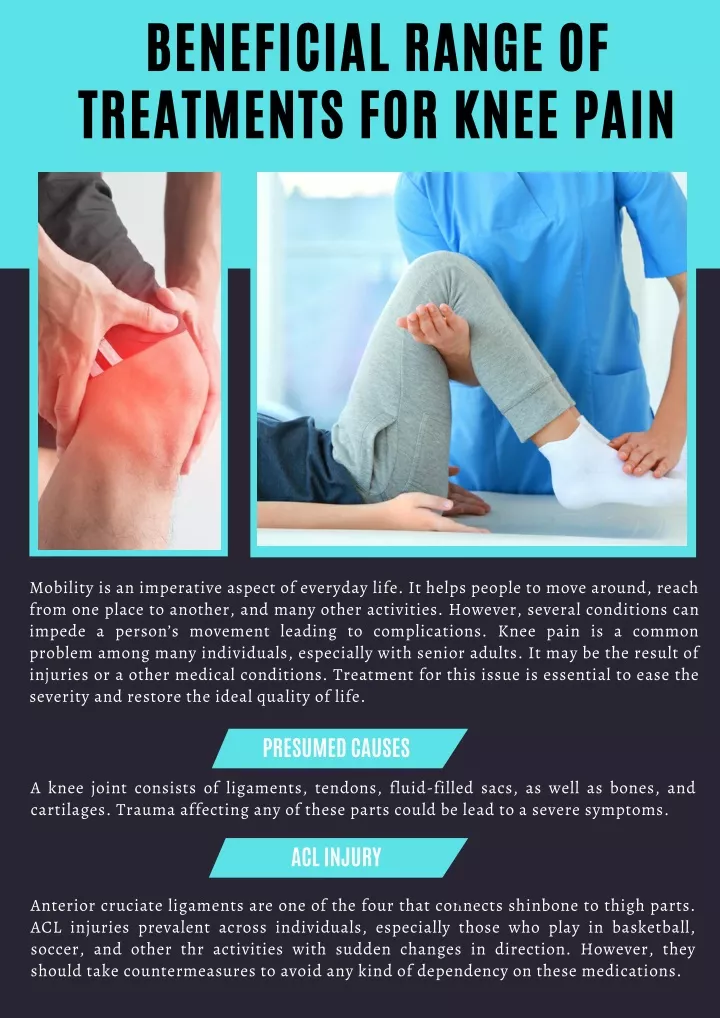 beneficial range of treatments for knee pain