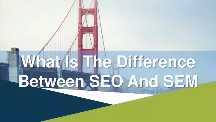 what is the difference between seo and sem