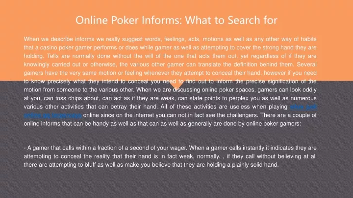 online poker informs what to search for