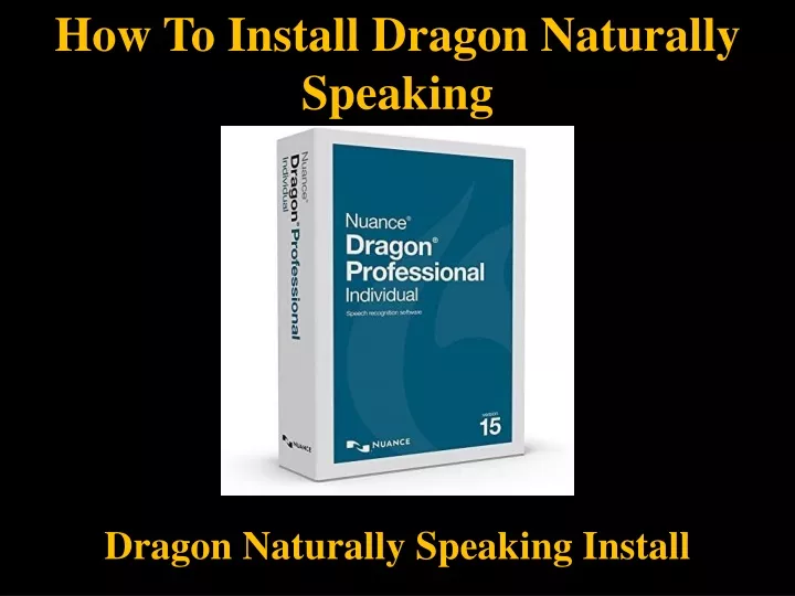 how to install dragon naturally speaking