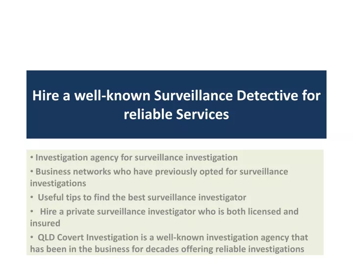 hire a well known surveillance detective for reliable services