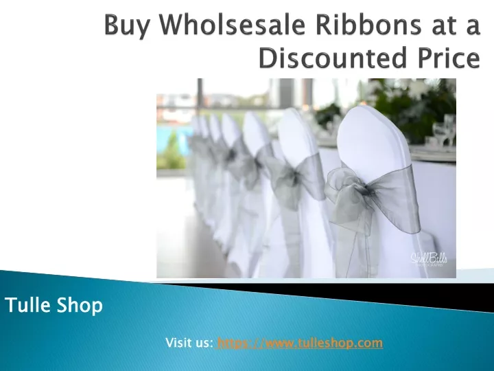 buy wholsesale ribbons at a discounted price