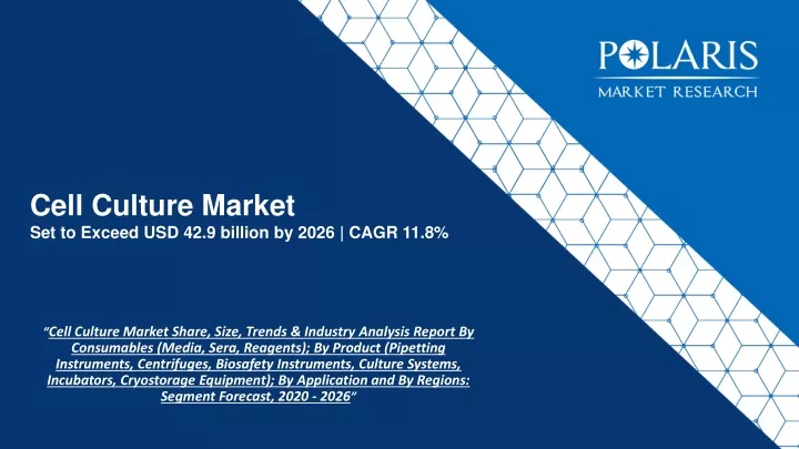 cell culture market set to exceed usd 42 9 billion by 2026 cagr 11 8