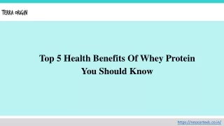 Top 5 Health Benefits Of Whey Protein You Should Know