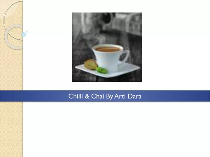 chilli chai by arti dara