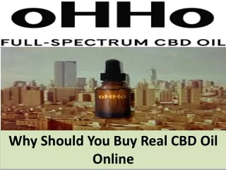 Why Should You Buy Real CBD Oil Online