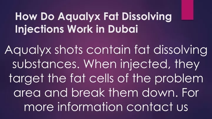 how do aqualyx fat dissolving injections work in dubai