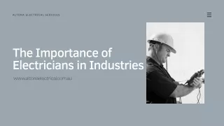 The Importance of Electricians in Industries