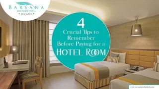 4 Crucial Tips to Remember Before Paying for a Hotel Room
