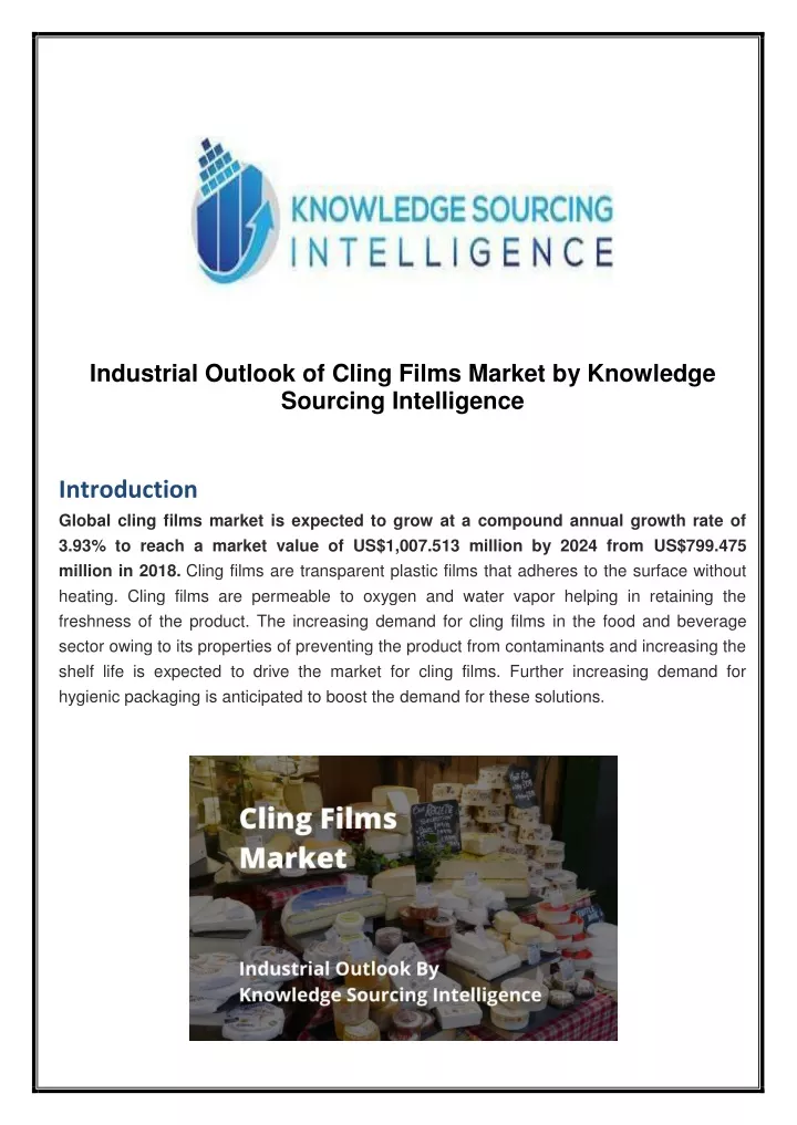 industrial outlook of cling films market