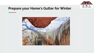 Prepare your home's gutter for winter