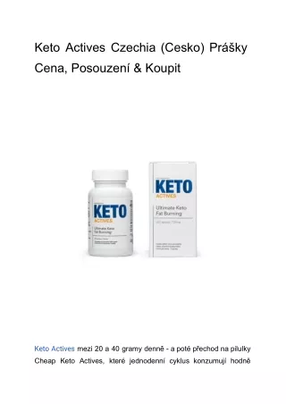 Keto Actives Czechia (Cesko) Prášky Cena, Posouzení & Koupit