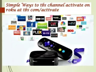 Follow Steps for tbs channel activate on roku at tbs com/activate