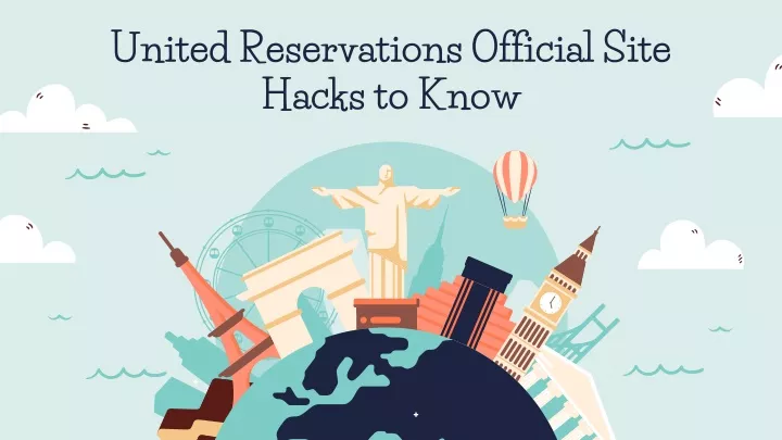 united reservations official site hacks to know