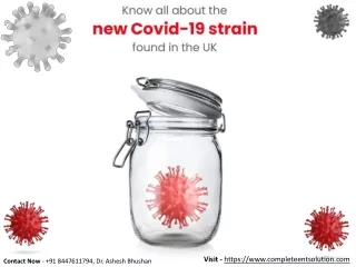 Know all about the new Covid -19 strain? Dr. Ashesh Bhushan