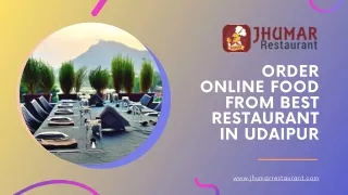 Order Online Food From Best Restaurant In Udaipur - Jhumar Restaurant