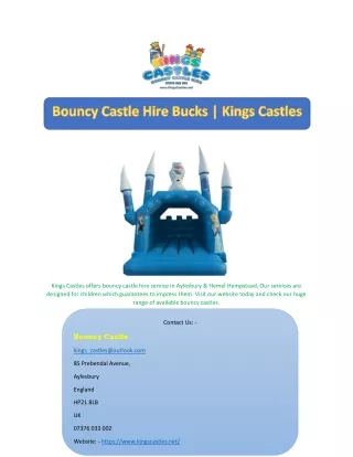 Bouncy Castle Hire Bucks | Kings Castles