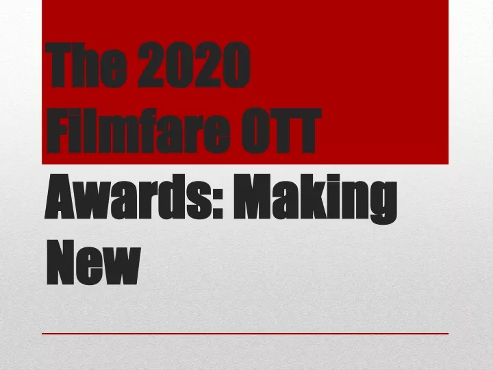 the 2020 filmfare ott awards making new