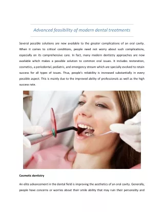 Advanced feasibility of modern dental treatments