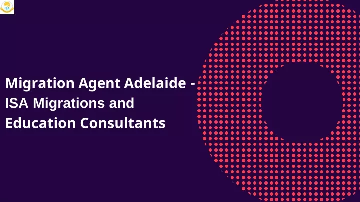 migration agent adelaide isa migrations and education consultants