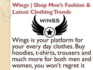 Wings | Shop Men’s Fashion & Latest Clothing Trends