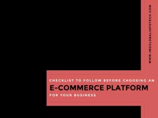 Checklist to follow before choosing an E-commerce Platform for your business