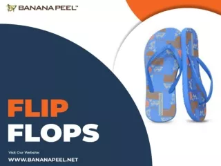 Benefits of using Flip Flops