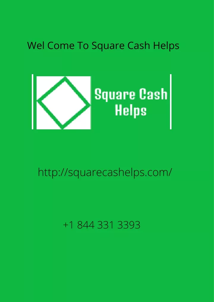 wel come to square cash helps