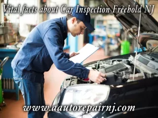 Vital facts about Car Inspection Freehold NJ