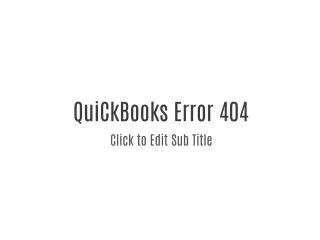 QuickBokks Error 404 |