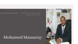 Mohamed Mansaray - Business Consultant - Alpha Ventures, Philadelphia, PA