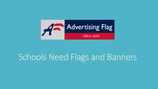 schools need flags and banners