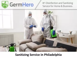 Sanitizing Service in Philadelphia
