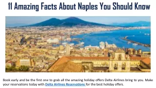 11 Amazing Facts About Naples You Should Know