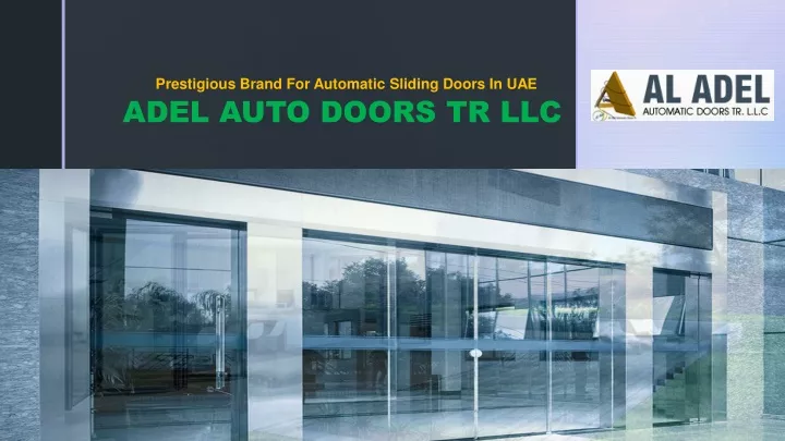 prestigious brand for automatic sliding doors in uae